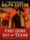 [Gunfighter's Reputation 05] • Fast Guns Out of Texas